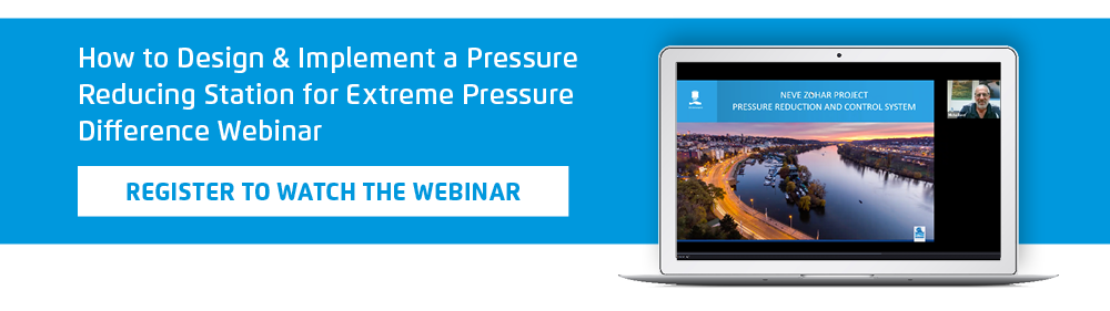 How to Design & Implement a Pressure Reducing Station for Extreme Pressure Difference