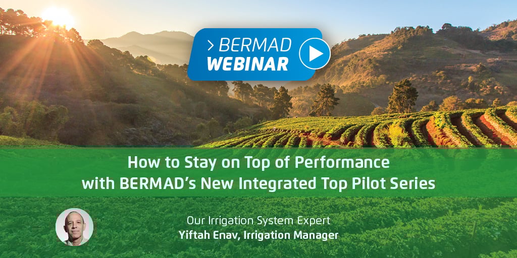 How to Stay on Top of Performance with BERMAD’s New Integrated Top Pilot Series